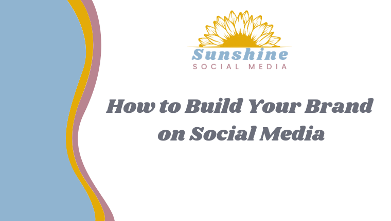 How to Build Your Brand on Social Media Class