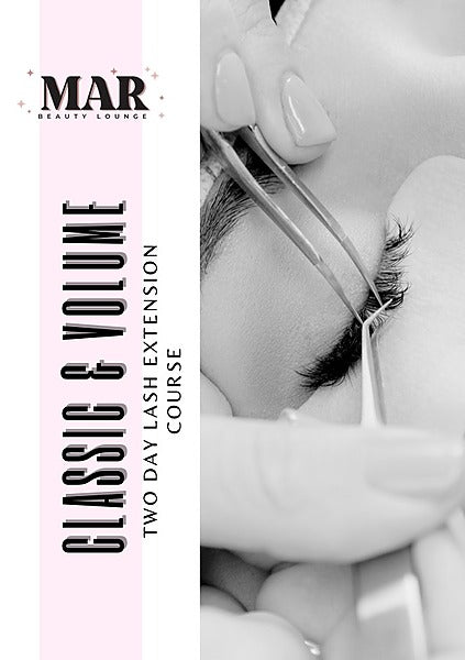 Classic & Volume Two Day Lash Extension Course with Mar Beauty Lounge