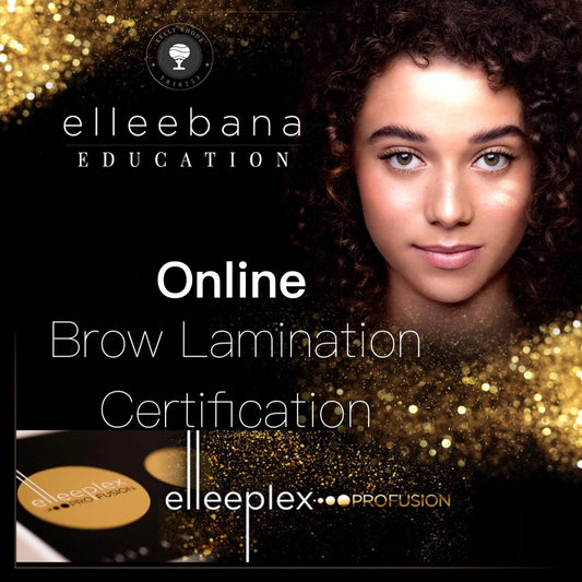 Elleebana Official Elleeplex Profusion ONLINE Brow Lamination Certification