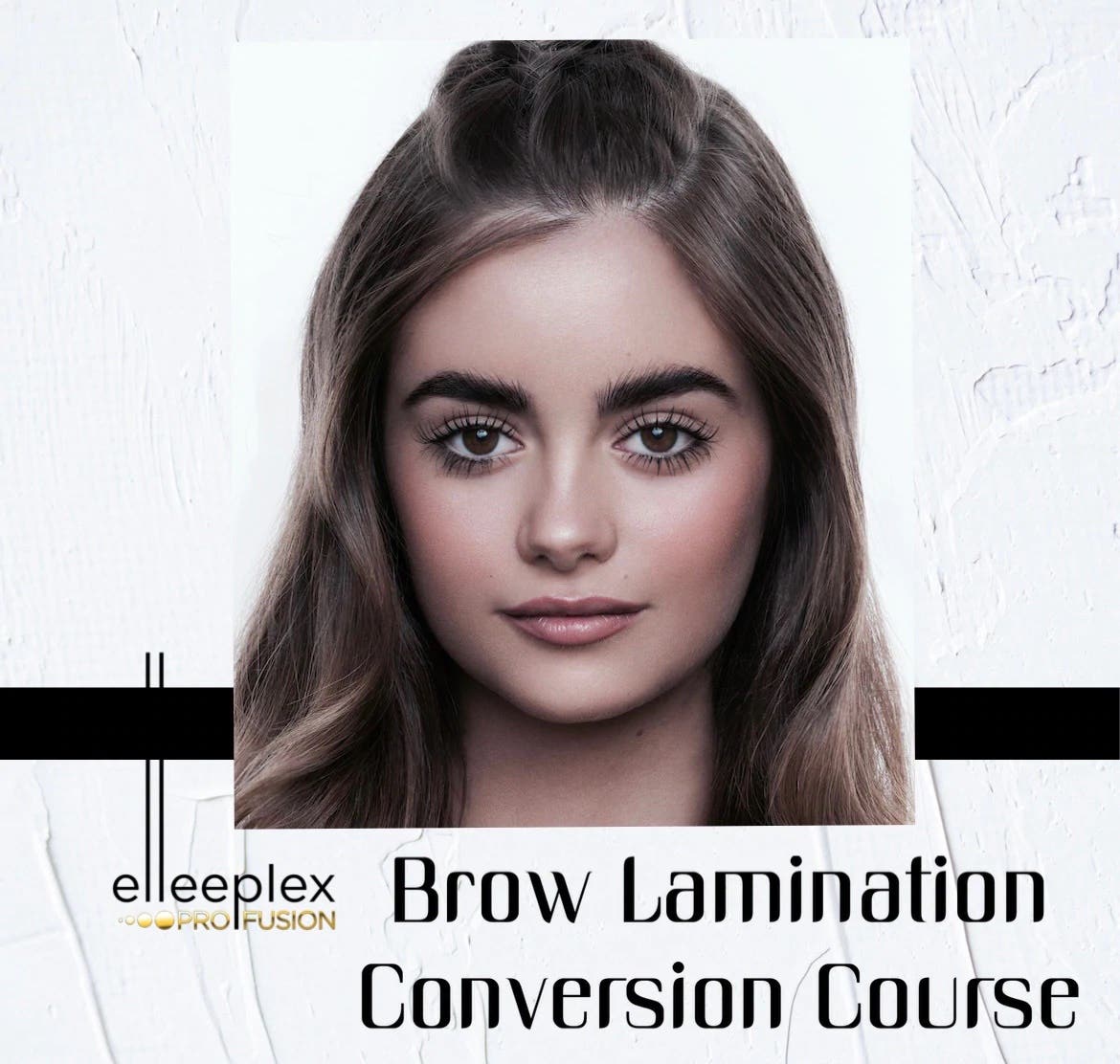 Elleebana Elleeplex Profusion CONVERSION Brow Lamination Course with Continuing Education CE CEU Hours